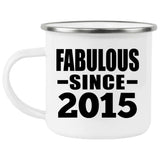 9th Birthday Fabulous Since 2015 - 12oz Camping Mug