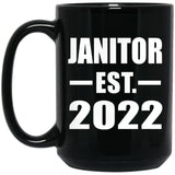 Janitor Established EST. 2022 - 15oz Coffee Mug Black