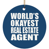 World's Okayest Real Estate Agent - Circle Ornament