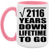 46th Anniversary Square Root of 2116 Years Lifetime To Go - 15oz Accent Mug Pink