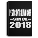 Pest Control Worker Since 2018 - Canvas Portrait
