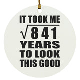 29th Birthday Took Square Root of 841 Years To Look Good - Circle Ornament
