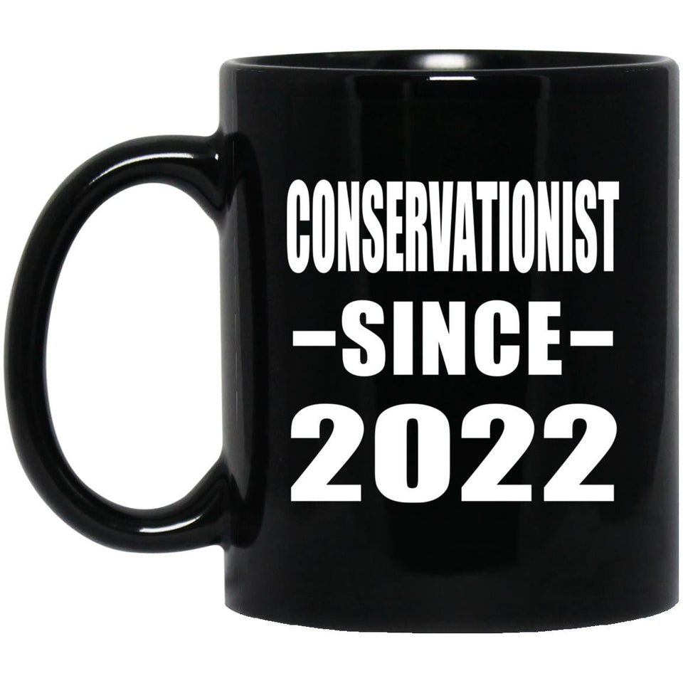 Conservationist Since 2022 - 11oz Coffee Mug Black