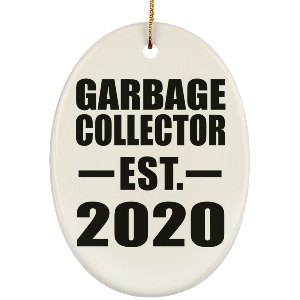 Garbage Collector Established EST. 2020 - Oval Ornament