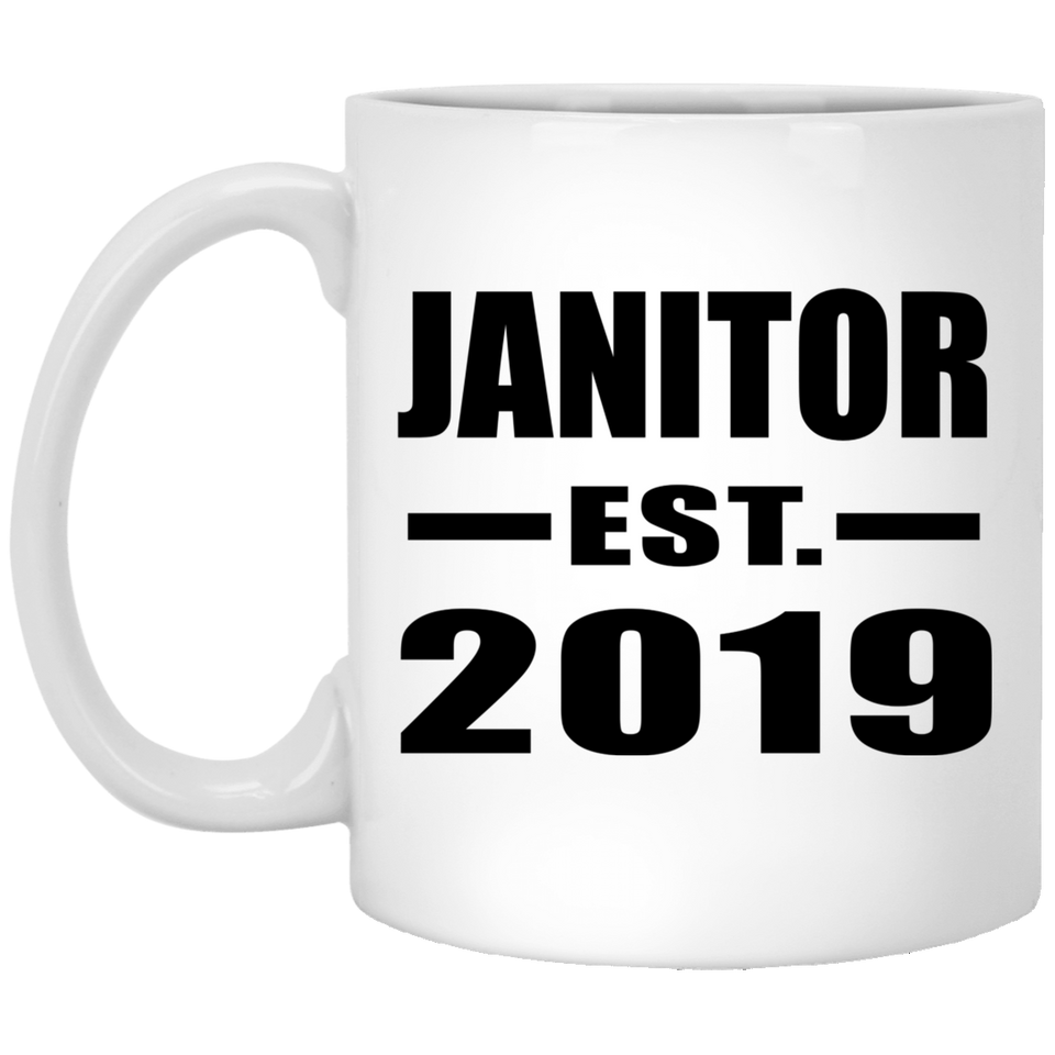 Janitor Established EST. 2019 - 11oz Coffee Mug