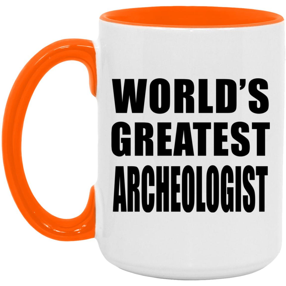World's Greatest Archeologist - 15oz Accent Mug Orange