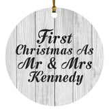 First Christmas As Mr & Mrs Kennedy - Circle Ornament F