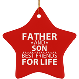 Father and Son, Best Friends For Life - Star Ornament