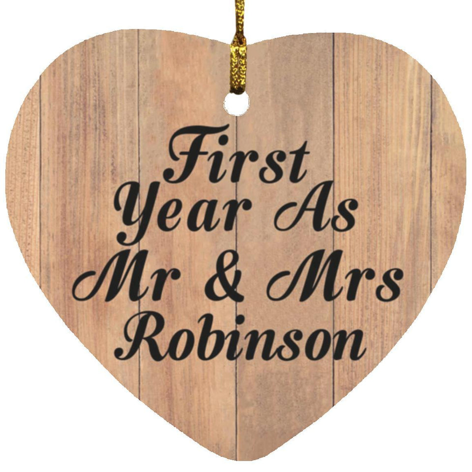 First Year As Mr & Mrs Robinson - Heart Ornament C