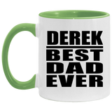 Derek Best Dad Ever - 11oz Accent Mug Green