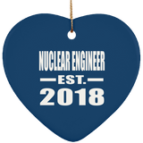 Nuclear Engineer Established EST. 2018 - Heart Ornament