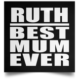 Ruth Best Mum Ever - Poster Square