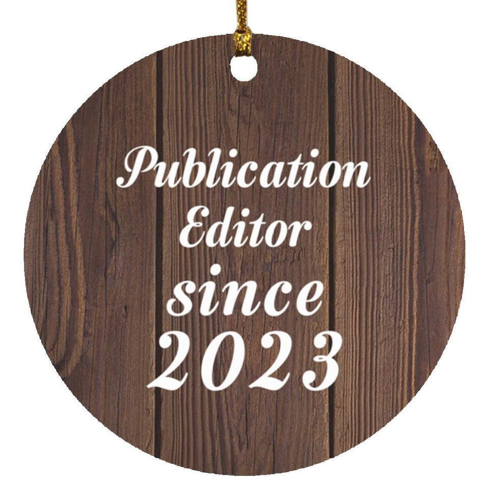 Publication Editor Since 2023 - Circle Ornament D