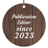 Publication Editor Since 2023 - Circle Ornament D