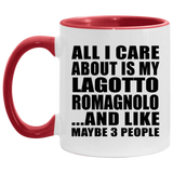 All I Care About Is My Lagotto Romagnolo - 11oz Accent Mug Red