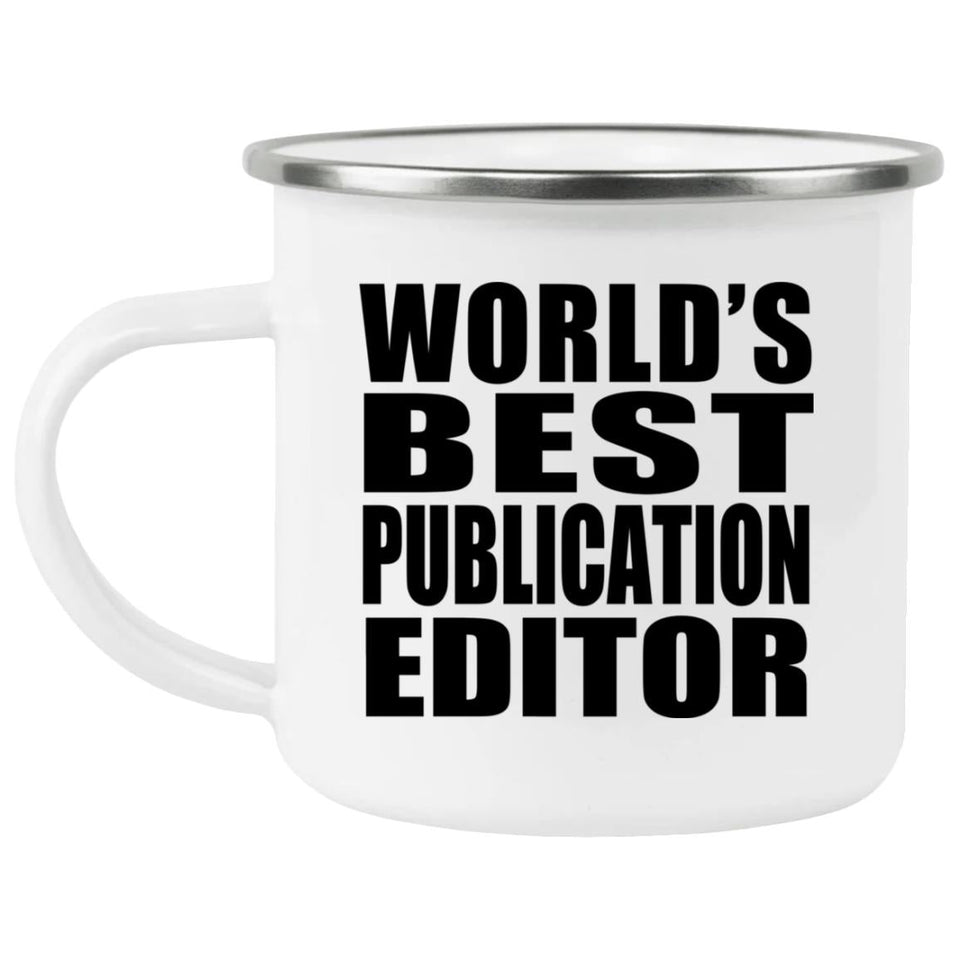 World's Best Publication Editor - 12oz Camping Mug