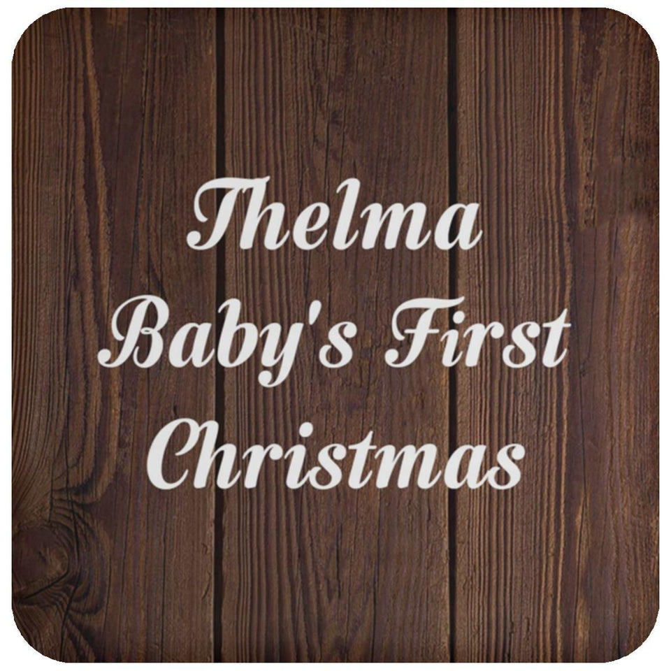 Thelma Baby's First Christmas - Drink Coaster D