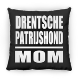 Drentsche Patrijshond Mom - Throw Pillow Black