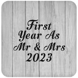 First Year As Mr & Mrs 2023 - Drink Coaster F