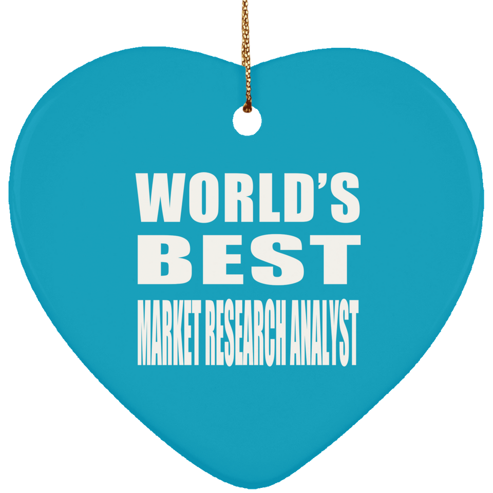 World's Best Market Research Analyst - Heart Ornament