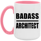 Badass Architect - 15oz Accent Mug Pink