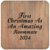 First Christmas As An Amazing Roommate 2024 - Drink Coaster C