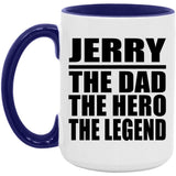 Jerry The Dad The Hero The Legend - 15oz Accent Mug Purple