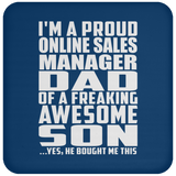 Proud Online Sales Manager Dad Of Awesome Son - Drink Coaster