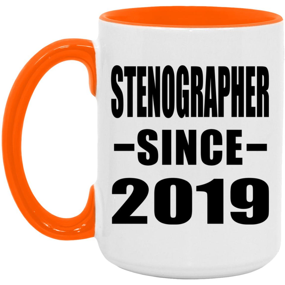 Stenographer Since 2019 - 15oz Accent Mug Orange