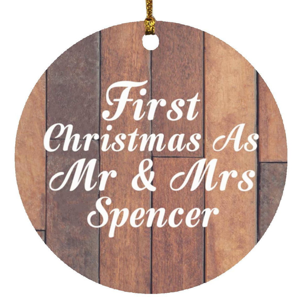 First Christmas As Mr & Mrs Spencer - Circle Ornament E