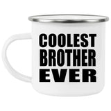 Coolest Brother Ever - 12oz Camping Mug