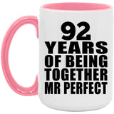 92nd Anniversary 92 Years Of Being Mr Perfect - 15oz Accent Mug Pink
