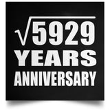 77th Anniversary Square Root of 5929 Years Anniversary - Poster Square