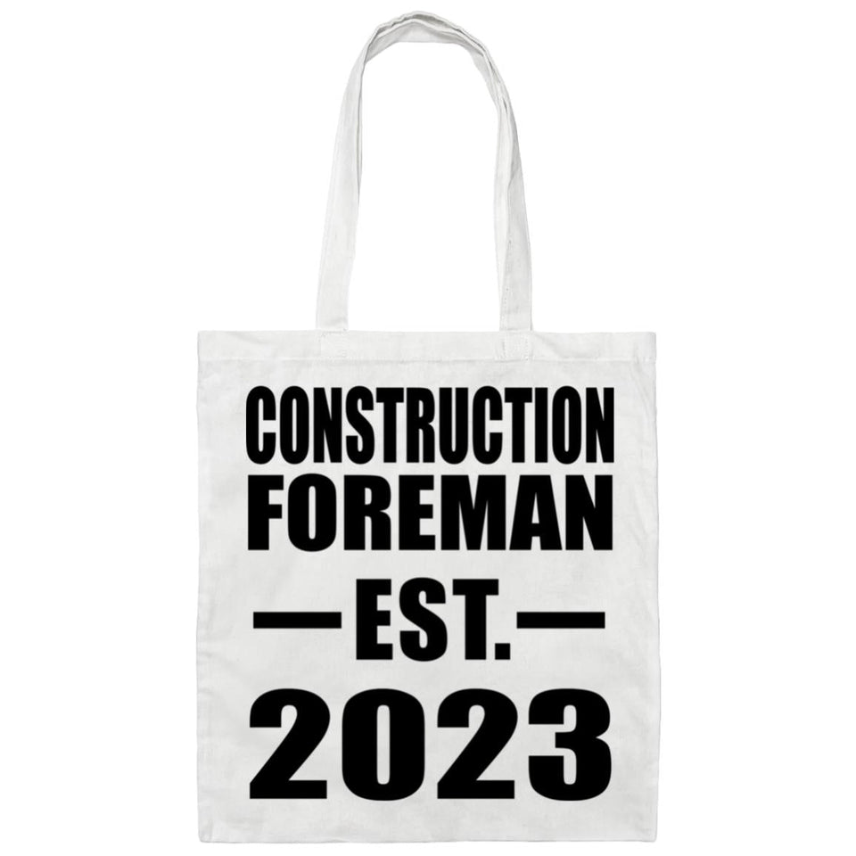 Construction Foreman Established EST. 2023 - Tote Bag White