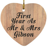 First Year As Mr & Mrs Gibson - Heart Ornament C