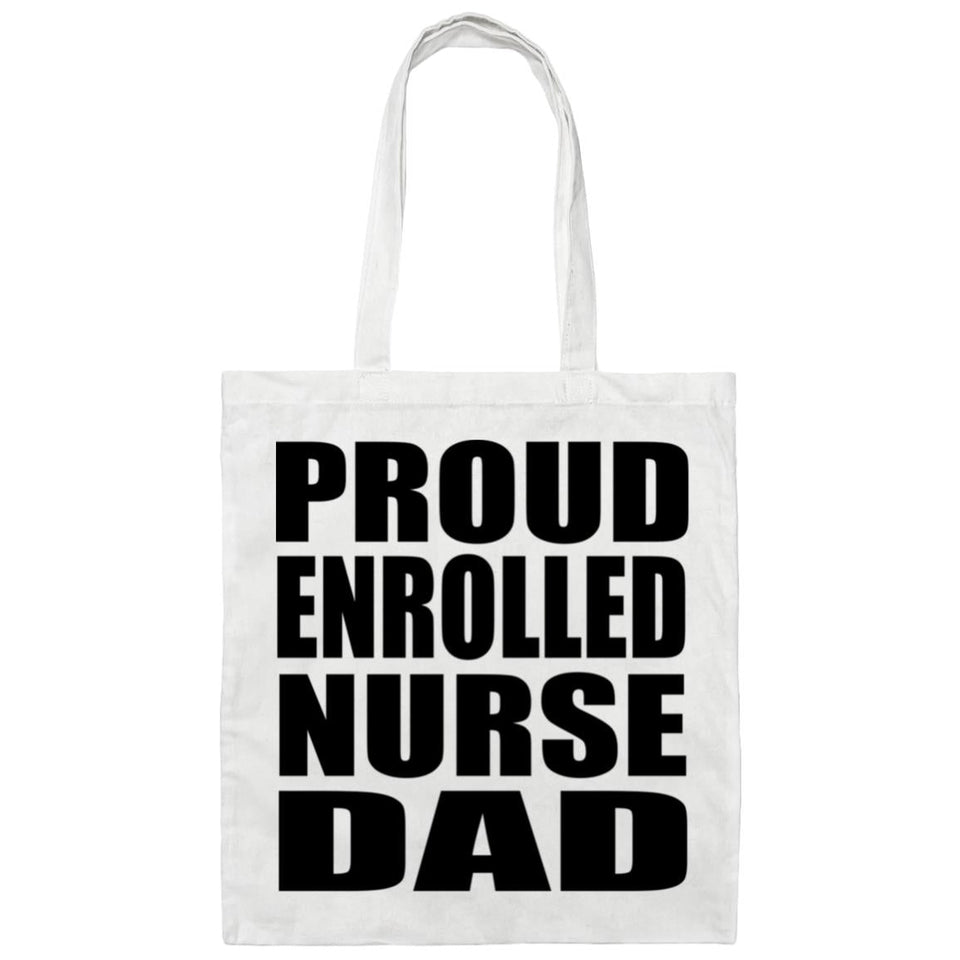 Proud Enrolled Nurse Dad - Tote Bag White