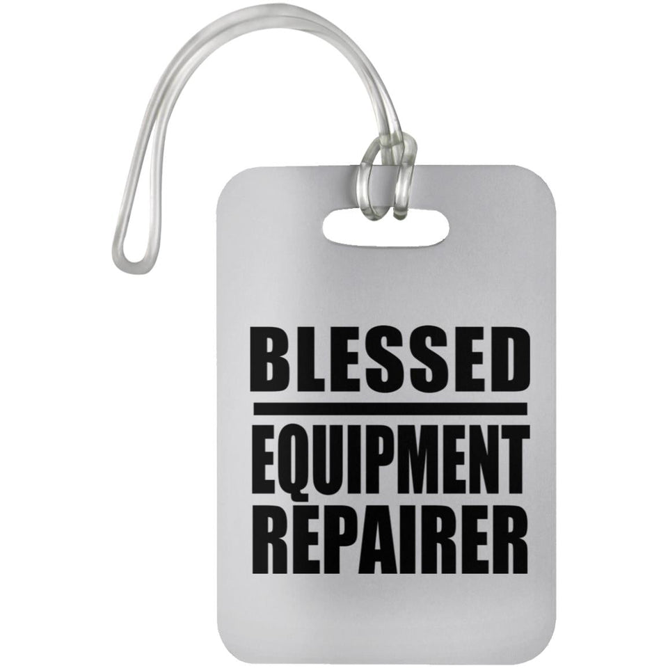 Blessed Equipment Repairer - Luggage Bag Tag
