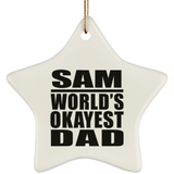 Sam World's Okayest Dad - Star Ornament