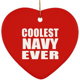 Coolest Navy Ever - Heart Ornament