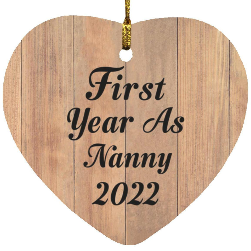 First Year As Nanny 2022 - Heart Ornament C