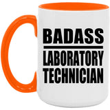 Badass Laboratory Technician - 15oz Accent Mug Orange