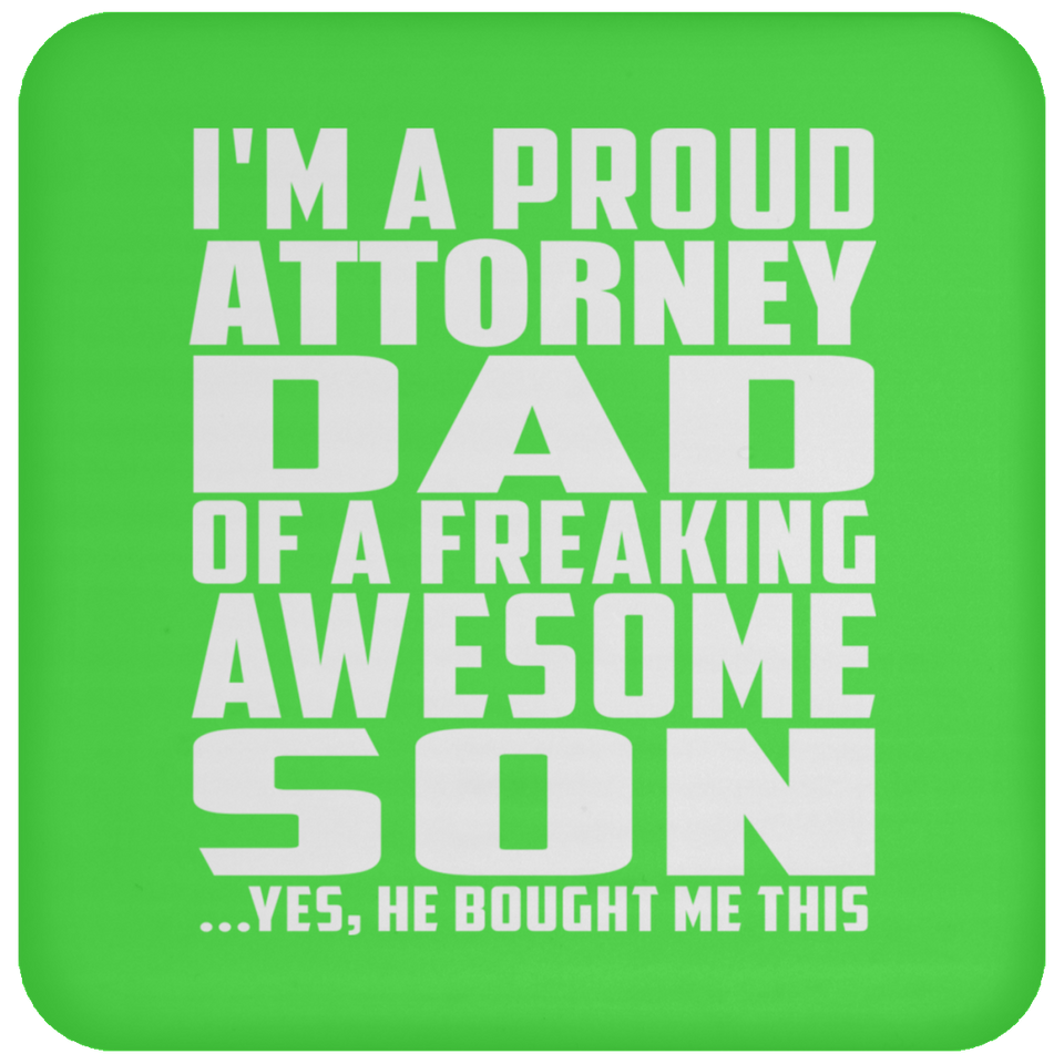 Proud Attorney Dad Of Awesome Son - Drink Coaster