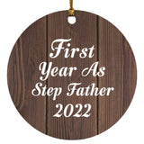 First Year As Step Father 2022 - Circle Ornament D