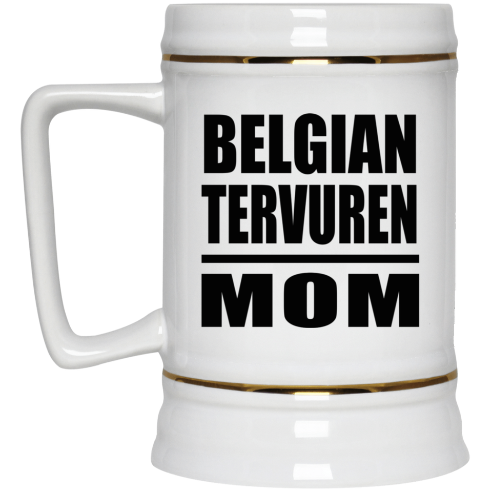 Belgian Tervuren Mom - Beer Stein