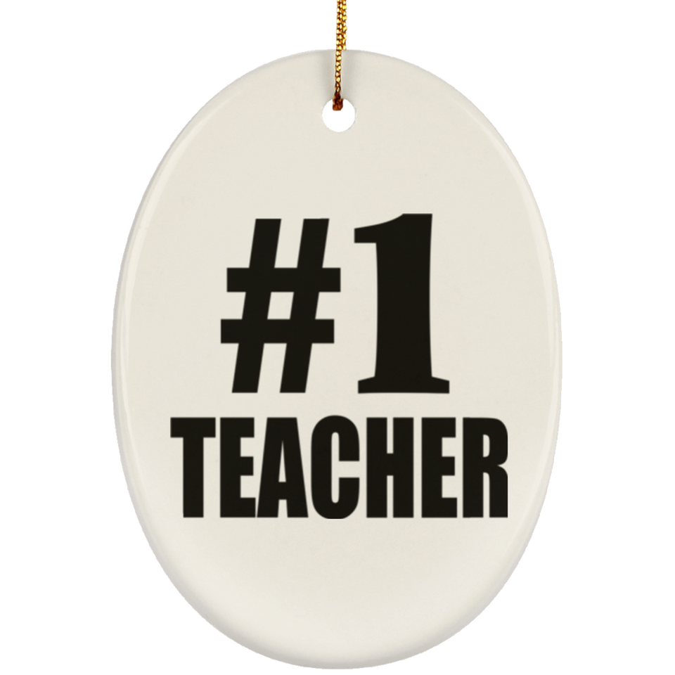 Number One #1 Teacher - Oval Ornament