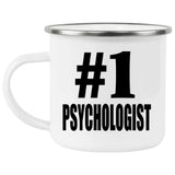 Number One #1 Psychologist - 12oz Camping Mug