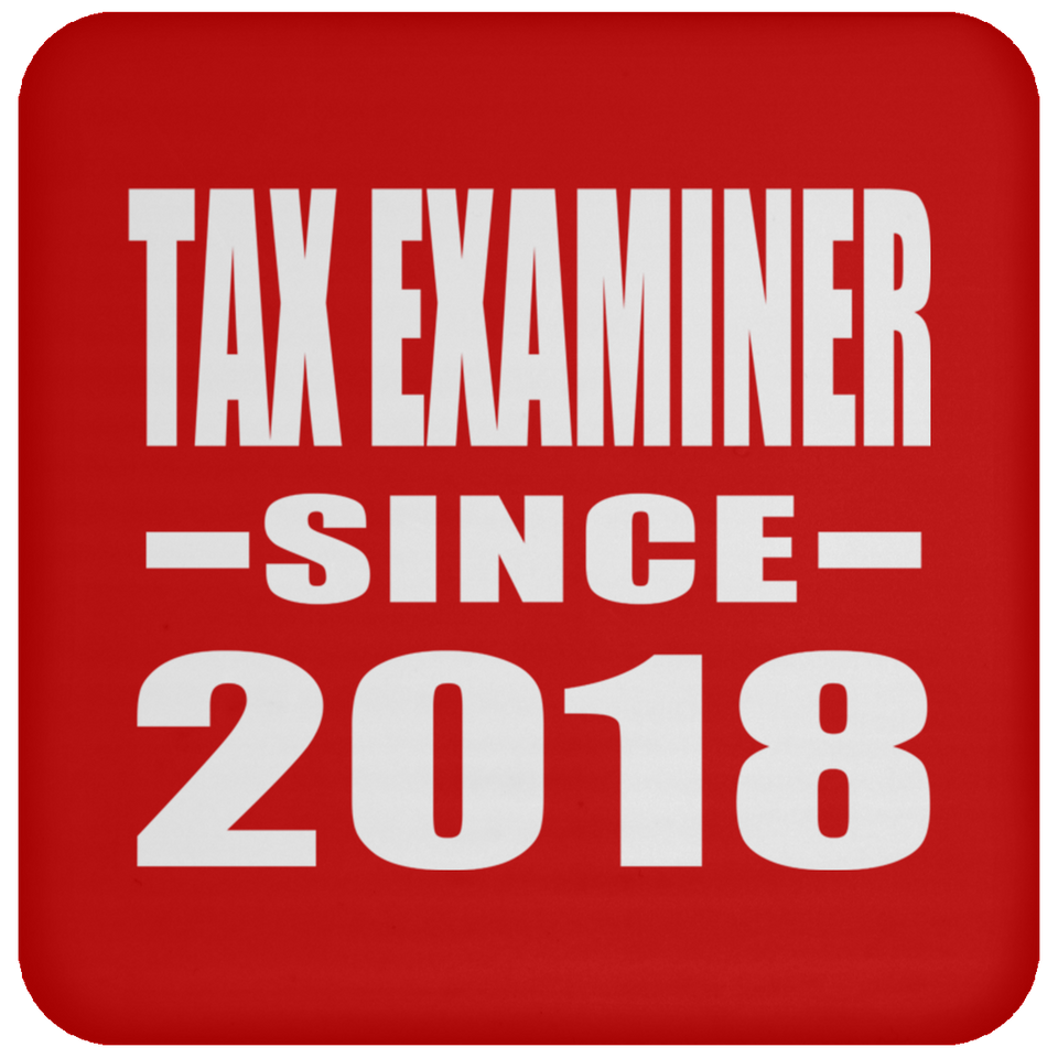Tax Examiner Since 2018 - Drink Coaster