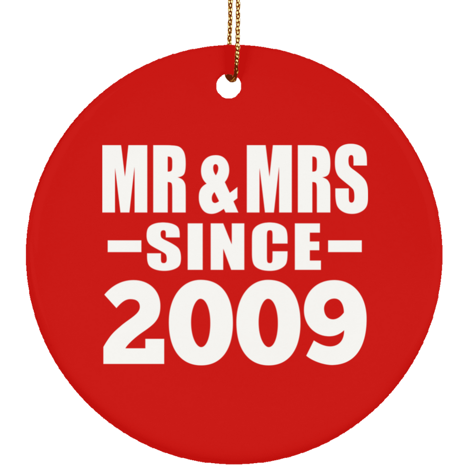 15th Anniversary Mr & Mrs Since 2009 - Circle Ornament