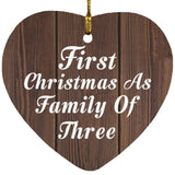 First Christmas As Family Of Three - Heart Ornament D