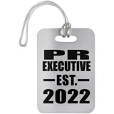PR Executive Established EST. 2022 - Luggage Bag Tag